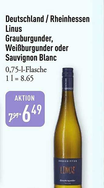 Deutschland / Rheinhessen Linus Grauburgunder, Weißburgunder oder Sauvignon Blanc