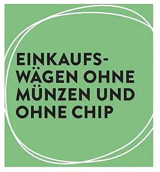 EINKAUFS-WAGEN OHNE MÜNZEN UND OHNE CHIP