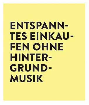 ENTSPANN-TES EINKAU-FEN OHNE HINTER-GRUND-MUSIK