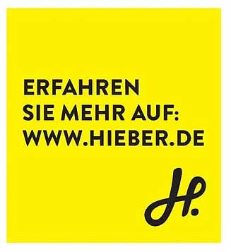 ERFAHREN SIE MEHR AUF: WWW.HIEBER.DE