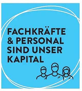 FACHKRÄFTE & PERSONAL SIND UNSER KAPITAL