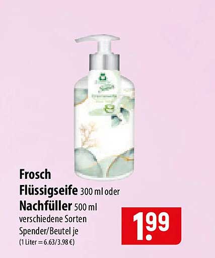 Frosch Flüssigseife 300 ml oder Nachfüller 500 ml verschiedene Sorten Spender/Beutel je