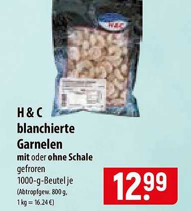 H & C blanchierte Garnelen mit oder ohne Schale gefroren 1000-g-Beutel je