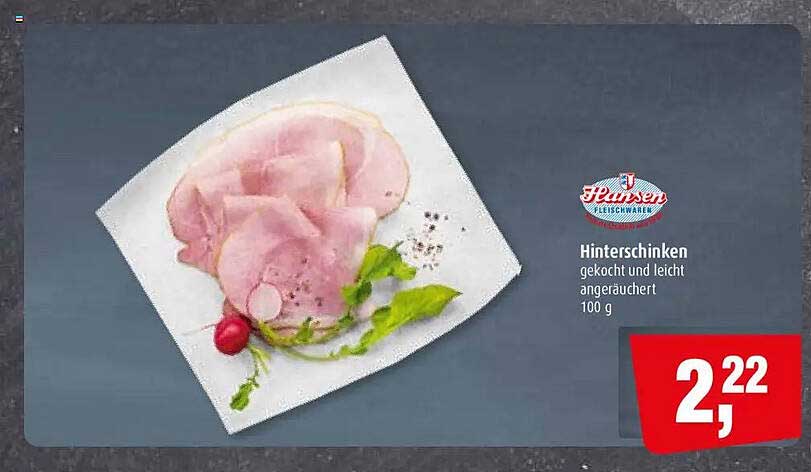 Hinterschinken gekocht und leicht angeräuchert 100 g