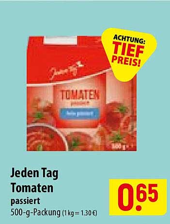 Jeden Tag Tomaten passiert, 500-g-Packung (1 kg = 1.30 €)