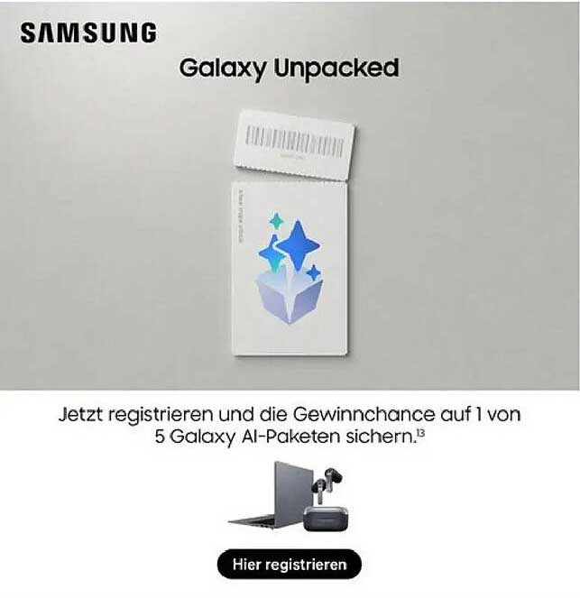 Jetzt registrieren und die Gewinnchance auf 1 von 5 Galaxy AI-Paketen sichern.