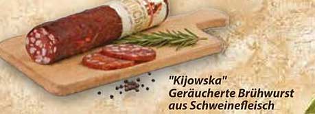 "Kijowska" Geräucherte Brühwurst aus Schweinefleisch