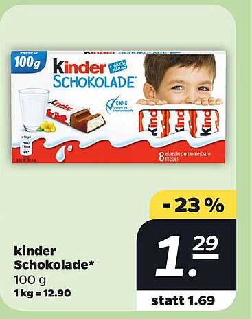 kinder Schokolade* 100 g 1 kg = 12.90