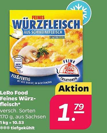 LeRo Food Feines Würzfleisch* versch. Sorten 170 g, aus Sachsen 1 kg = 10.53 *** tiefgekühlt
