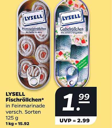 LYSELL Fischröllchen* in Feinmarinade versch. Sorten 125 g 1kg = 15.92