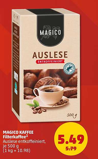 MAGICO KAFFEE Filterkaffee1 Auslese entkoffeiniert, je 500 g (1 kg = 10.98)