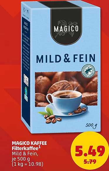 MAGICO KAFFEE Filterkaffee¹ Mild & Fein, je 500 g (1 kg = 10.98)