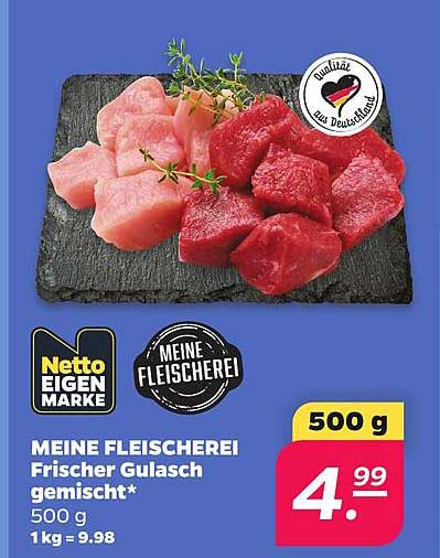 MEINE FLEISCHEREI Frischer Gulasch gemischt* 500 g 1 kg = 9.98