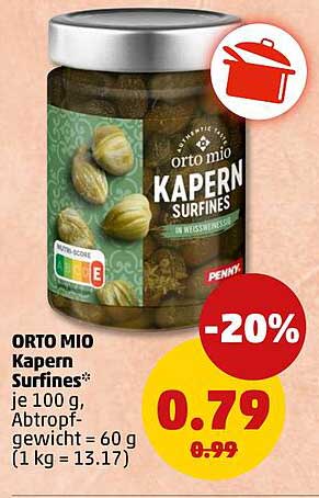 ORTO MIO Kapern Surfines je 100 g, Abtropfgewicht = 60 g (1 kg = 13.17)