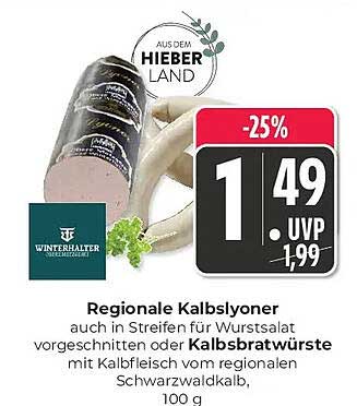 Regionale Kalbslyoner auch in Streifen für Wurstsalat vorgeschnitten oder Kalbsbratwürste mit Kalbfleisch vom regionalen Schwarzwaldkalb, 100 g