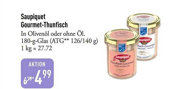 Saupiquet Gourmet-Thunfisch