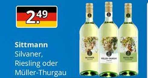Sittmann Silvaner, Riesling oder Müller-Thurgau