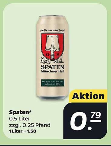 Spaten* 0,5 Liter zzgl. 0,25 Pfand 1 Liter = 1.58 Aktion