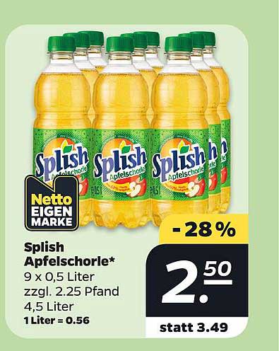Splish Apfelschorle* 9 x 0,5 Liter zzgl. 2.25 Pfand 4,5 Liter 1 Liter = 0.56