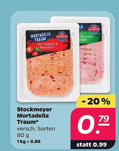 Stockmeyer Mortadella Traum* versch. Sorten 80 g 1 kg = 9.88