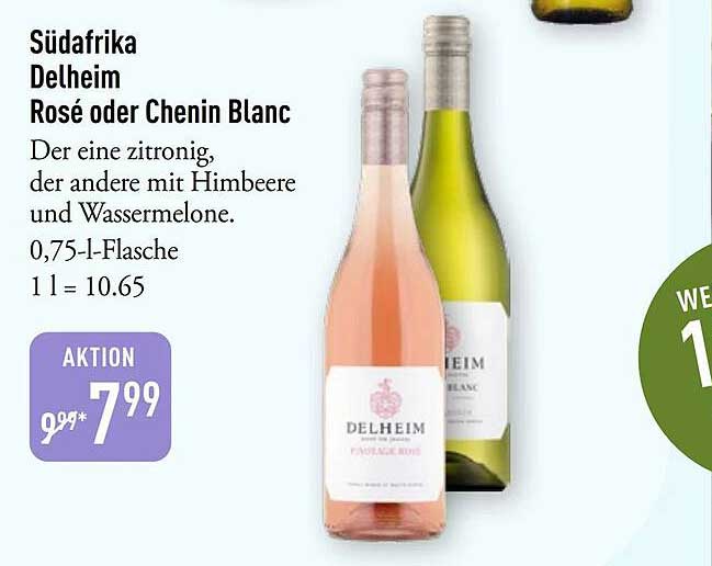 Südafrika Delheim Rosé oder Chenin Blanc