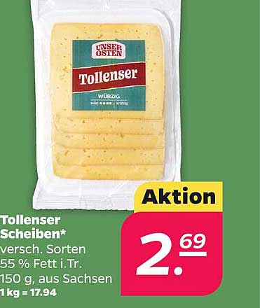 Tollens­er Scheiben* versch. Sorten 55 % Fett i. Tr. 150 g, aus Sachsen 1 kg = 17.94