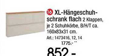 XL-Hängeschuhschrank flach 2 Klappen, je 2 Schuhkörbe, B/H/T ca. 160x83x31 cm. Art.: 1473416, 12, 14 1775.-