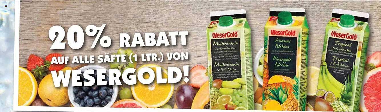 20% Rabatt auf alle Säfte (1 ltr.) von WeserGold