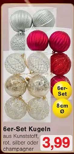 6er-Set Kugeln aus Kunststoff - rot, silber oder champagner