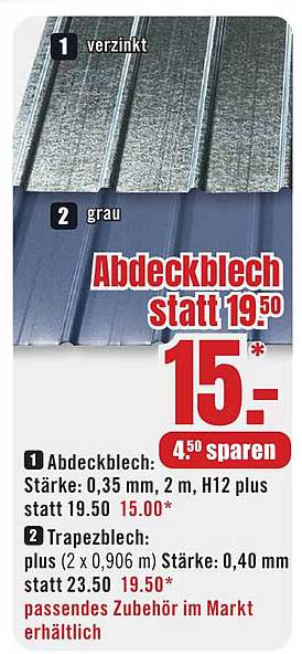 Abdeckblech statt 19,50 nur 15,00 - 4,50 sparen!