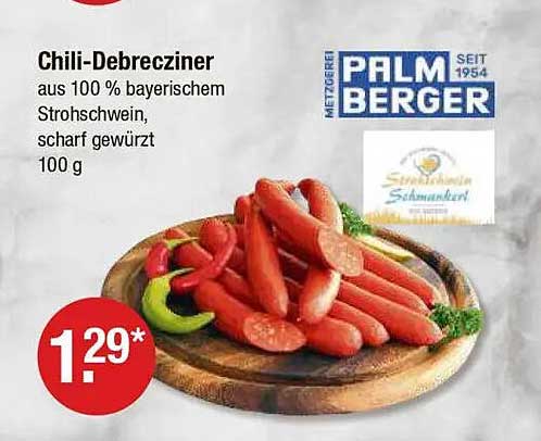 Chili-Debrecziner aus 100 % bayerischem Strohschwein, scharf gewürzt 100 g