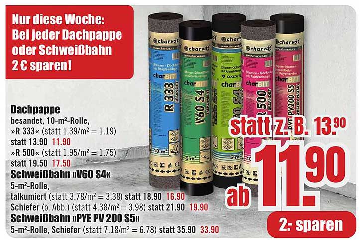 Dachpappe und Schweißbahn - Jetzt 2 € sparen!