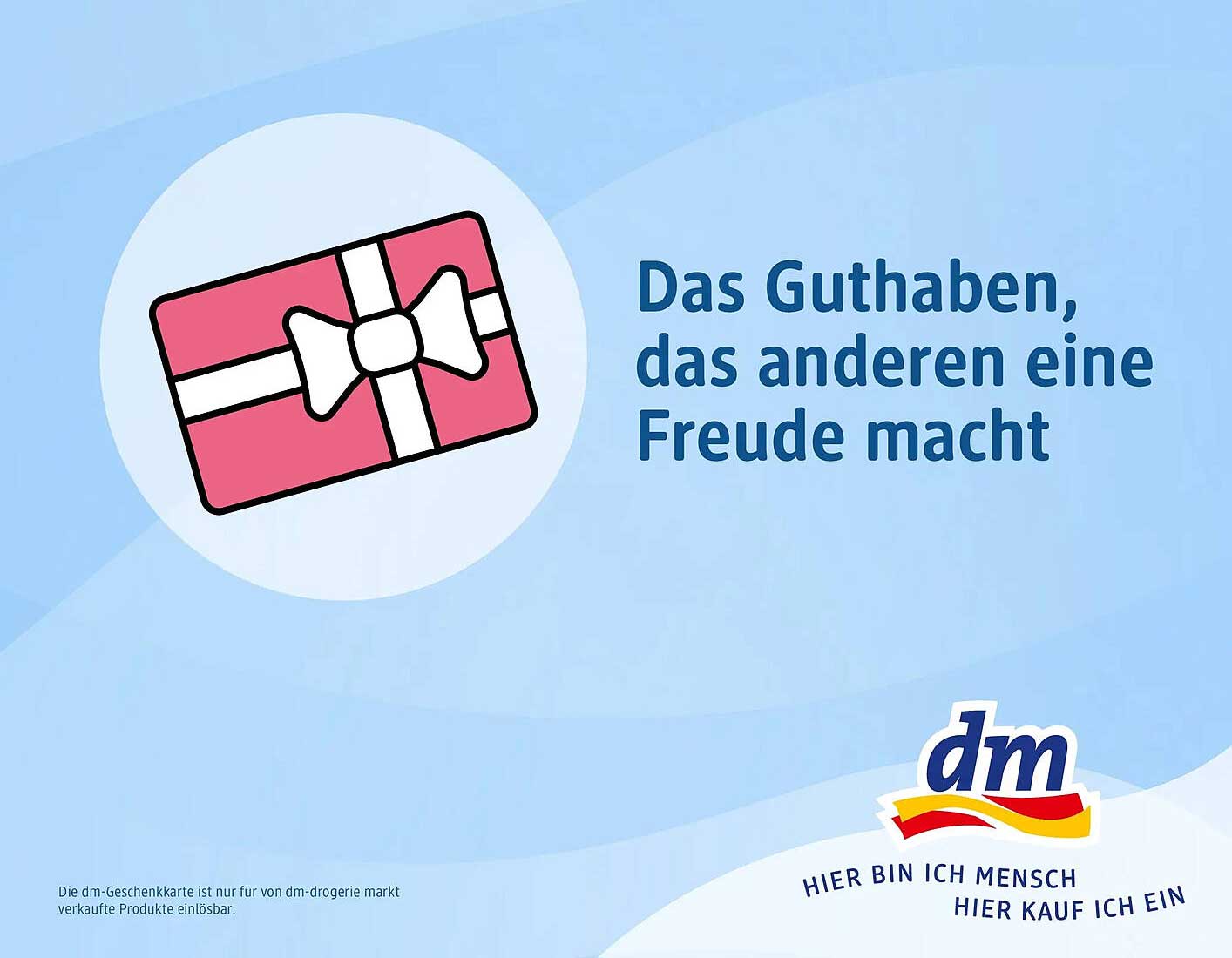 dm-Geschenkkarte - Das Guthaben, das anderen eine Freude macht
