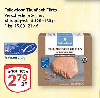 Followfood Thunfisch Filets in Eichen Saft
