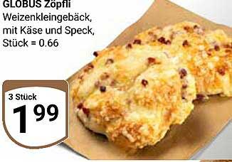 GLOBUS Zöpfi Weizenkleingebäck mit Käse und Speck, 3 Stück für 1,99