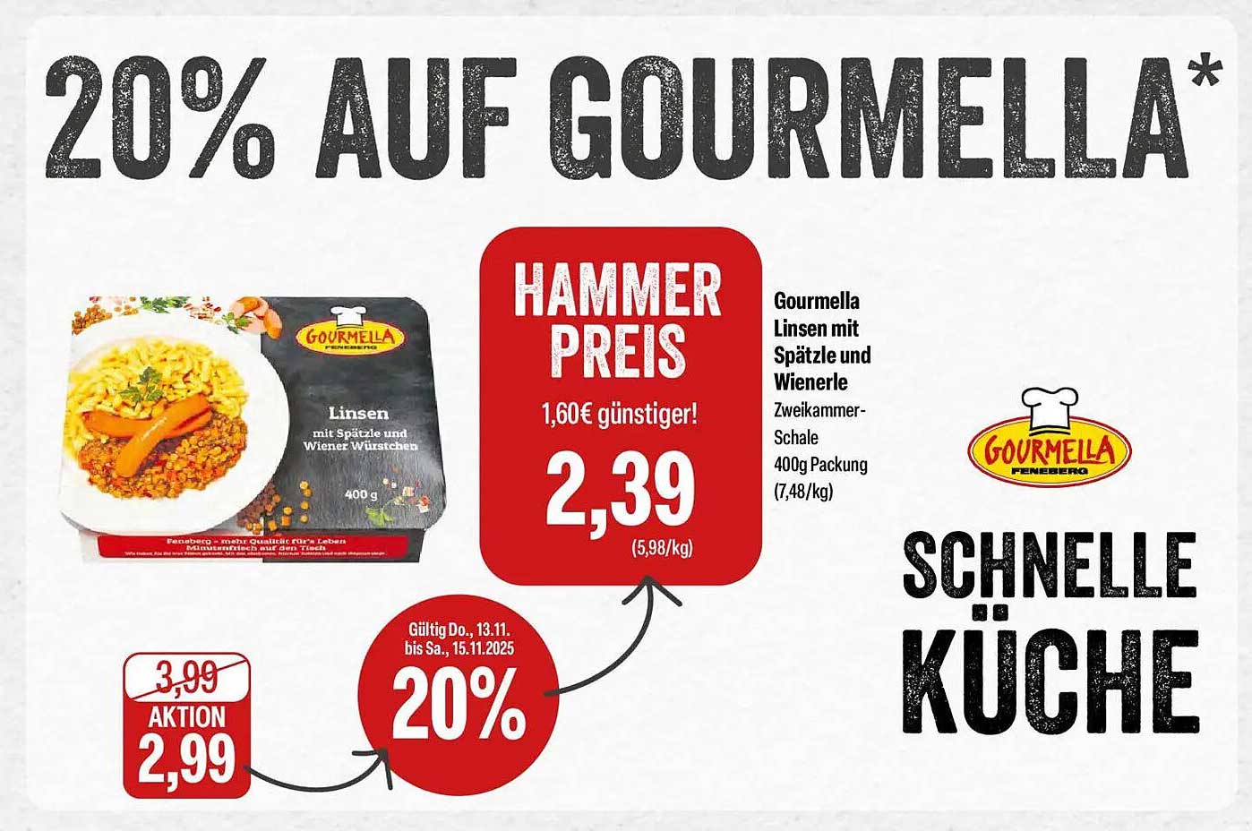Gourmella Linsen mit Spätzle und Wiener Würstchen 400g