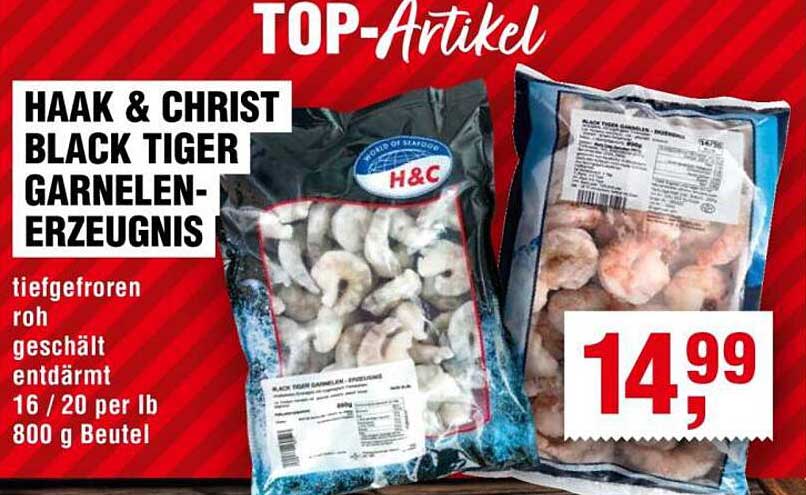 HAAK & CHRIST BLACK TIGER GARNELEN-ERZEUGNIS