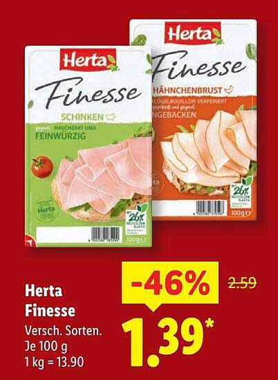 Herta Finesse - Verschiedene Sorten