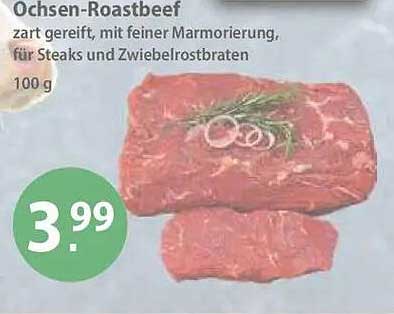 Ochsen-Roastbeef - zart gereift, mit feiner Marmorierung