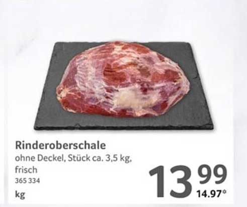 Rinderoberschale ohne Deckel, Stück ca. 3,5 kg, frisch