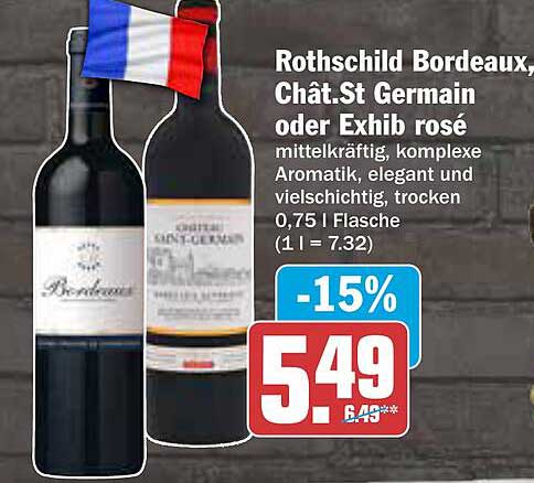 Rothschild Bordeaux, Chât. St Germain oder Exhib rosé