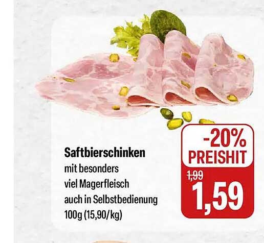 Saftbierschinken mit besonders viel Magerfleisch auch in Selbstbedienung