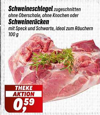 Schweineschlegel zugeschnitten ohne Oberschale, ohne Knochen oder Schweinerücken mit Speck und Schwarte, ideal zum Räuchern 100 g