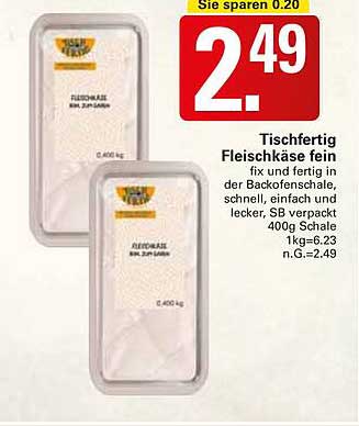 Tischfertig Fleischkäse fein