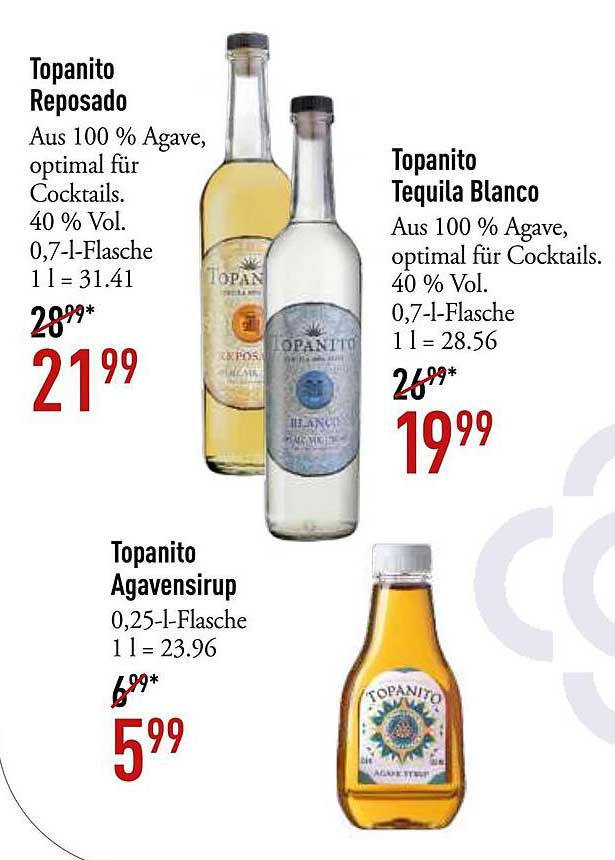 Topanito Tequila Blanco, Topanito Reposado, Topanito Agavensirup