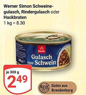 Werner Simon Schweinegulasch, Rindergulasch oder Hackbraten