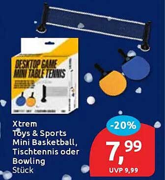 Xtrem Toys & Sports Mini Basketball, Tischtennis oder Bowling Stück - 20% Rabatt!