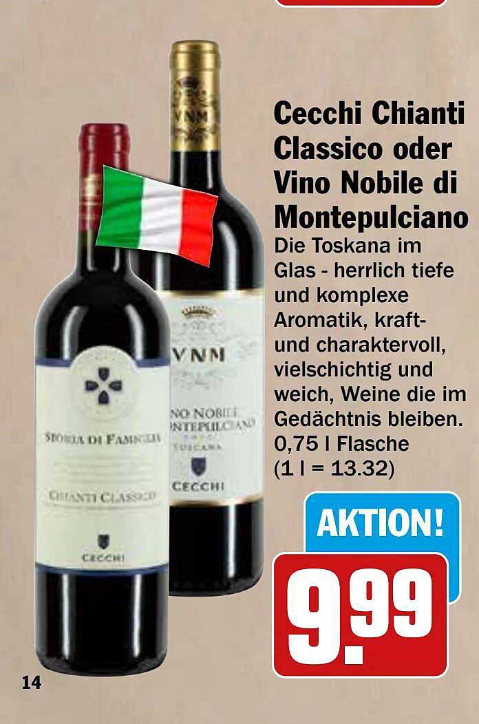 Cecchi Chianti Classico oder Vino Nobile di Montepulciano