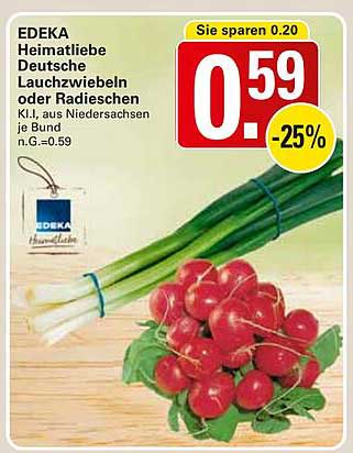 EDEKA Heimatliebe Deutsche Lauchzwiebeln oder Radieschen je Bund