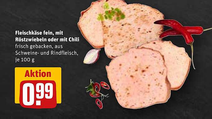Fleischkäse fein, mit Röstzwiebeln oder mit Chili, frisch gebacken, aus Schweine- und Rindfleisch, je 100 g